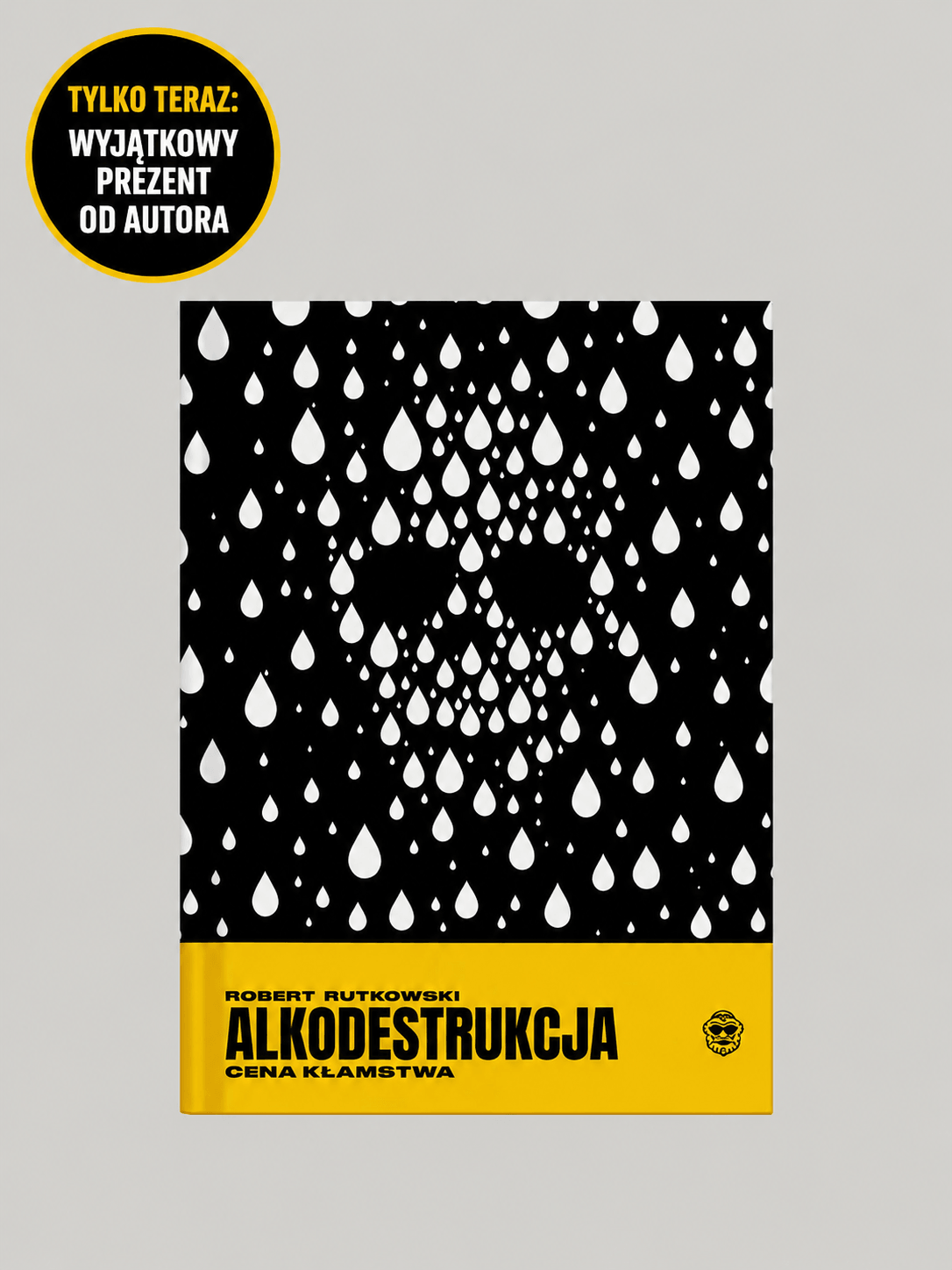 Alkodestrukcja. Cena kłamstwa