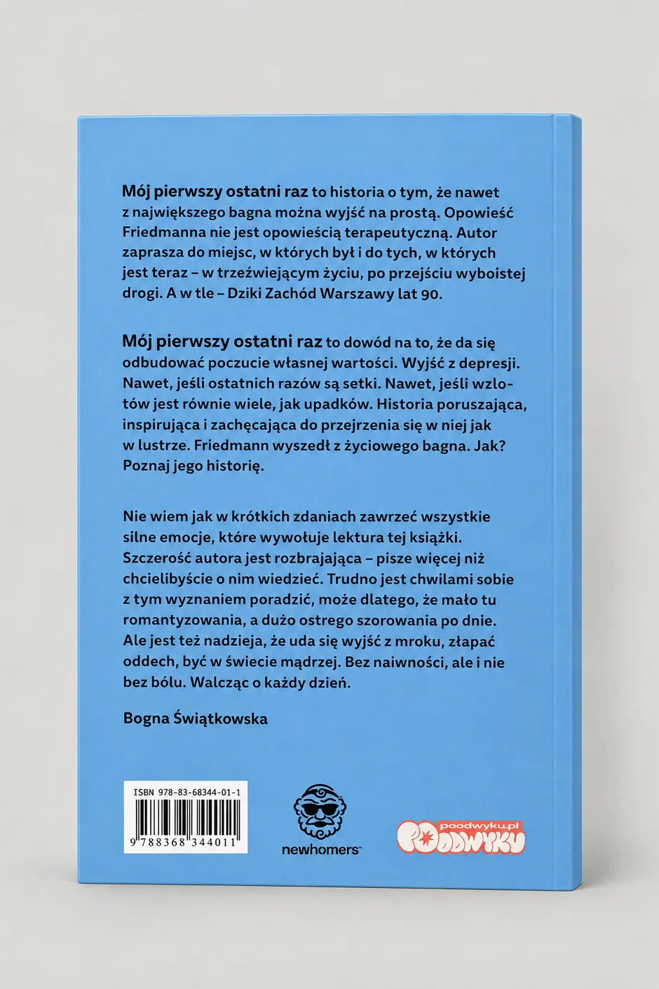 Mój pierwszy ostatni raz