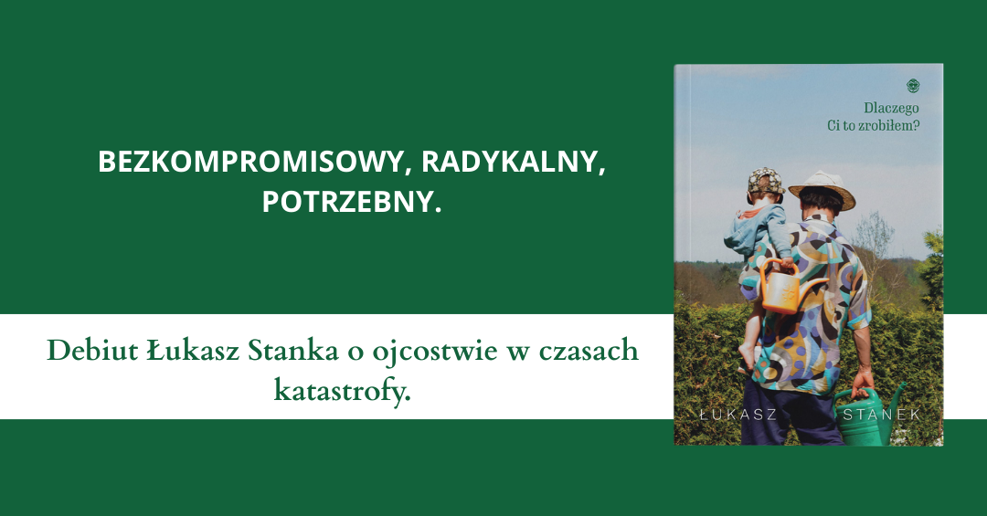 O ojcostwie w czasach katastrofy