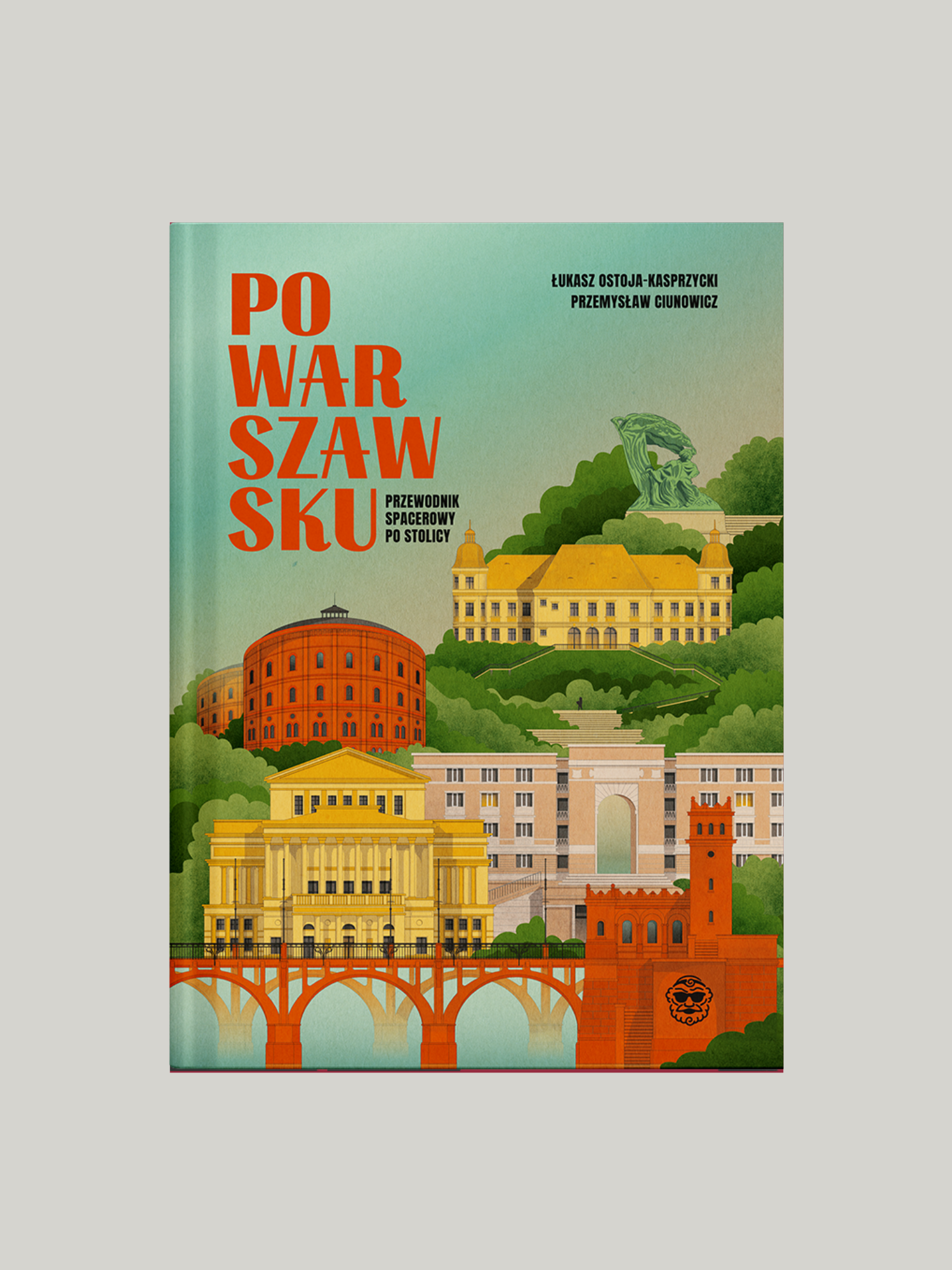 Po Warszawsku. Przewodnik spacerowy po stolicy